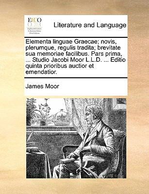 Elementa linguae Graecae; novis, plerumque, reg... [Latin] 1170420915 Book Cover