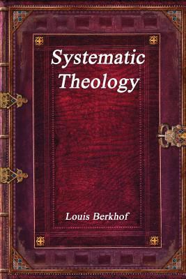 Systematic Theology 1520628722 Book Cover