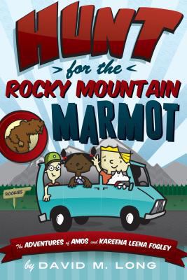 Hunt for Rocky Mountain Marmot 0996433422 Book Cover