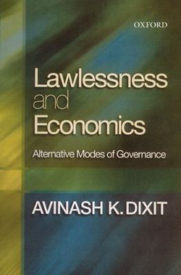 Lawlessness and Economics Alternative Modes of ... 0195678419 Book Cover