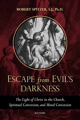 Escape from Evil's Darkness: The Light of Chris... 1621644189 Book Cover
