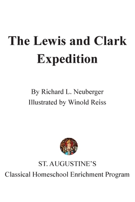 The Lewis and Clark Expedition 1087892783 Book Cover