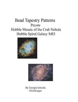 Bead Tapestry Patterns Peyote Hubble Mosaic of ... [Large Print] 153468235X Book Cover