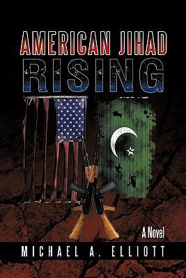 American Jihad Rising 1456764586 Book Cover