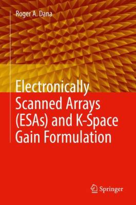Electronically Scanned Arrays (Esas) and K-Spac... 303004677X Book Cover