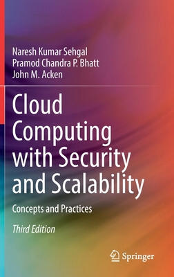 Cloud Computing with Security and Scalability.:... 3031072413 Book Cover