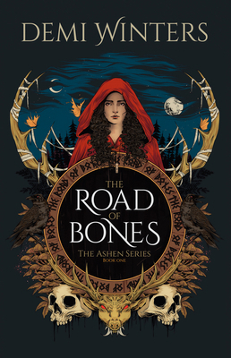 The Road of Bones: The Ashen Series, Book One 0593975626 Book Cover