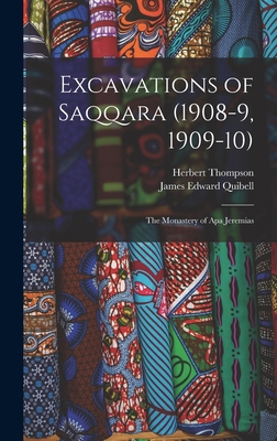 Excavations of Saqqara (1908-9, 1909-10): The M... 1016416725 Book Cover