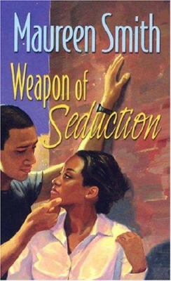 Weapon of Seduction 0758214316 Book Cover