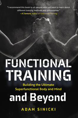 Functional Training and Beyond: Building the Ul... 164250503X Book Cover