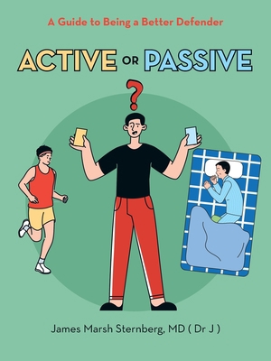 Active or Passive: A Guide to Being a Better De... 1665568232 Book Cover