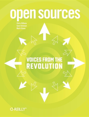 Open Sources: Voices from the Open Source Revol... 1565925823 Book Cover
