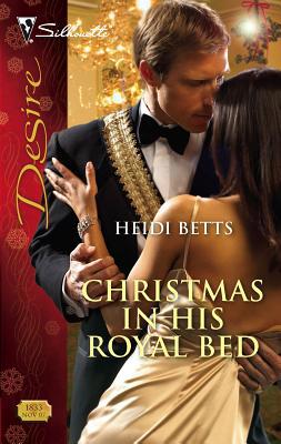 Christmas in His Royal Bed B00724BXPS Book Cover