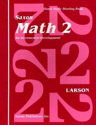 Saxon Math 2 an Incremental Development Home St... 1565770234 Book Cover
