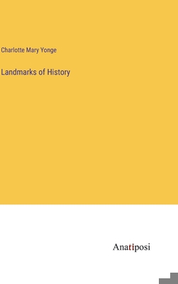 Landmarks of History 3382333937 Book Cover