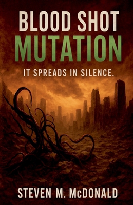 Blood Shot Mutation B0GDNY983L Book Cover