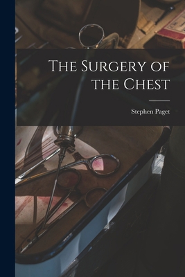 The Surgery of the Chest 1015895263 Book Cover