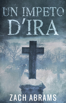 Un Impeto D'ira [Italian] 4824111757 Book Cover
