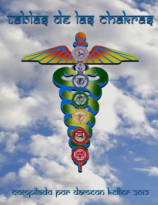 Tablas de Chakra [Spanish] 1536965588 Book Cover
