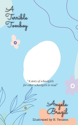 A Terrible Tomboy 164181716X Book Cover