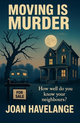 Moving is Murder 1998725065 Book Cover