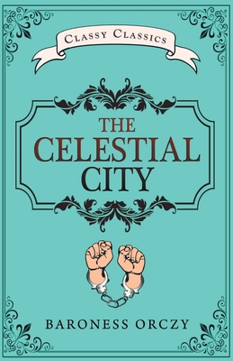 The Celestial City 9355221479 Book Cover