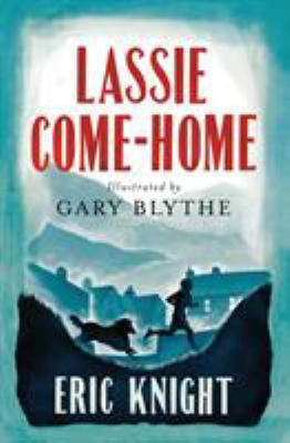 Lassie Come-Home 1847495788 Book Cover