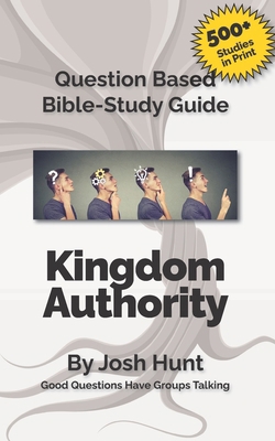 Question-based Bible Study Guide -- Kingdom Aut... 1546952349 Book Cover