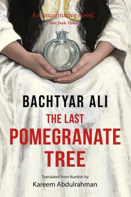The Last Pomegranate Tree B0GQNVPV9S Book Cover
