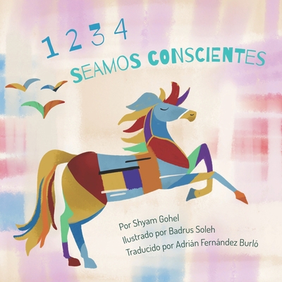 1 2 3 4 Seamos conscientes [Spanish] B0D2HRF323 Book Cover
