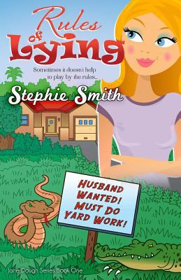 Rules of Lying: (Jane Dough Series) 1478266961 Book Cover