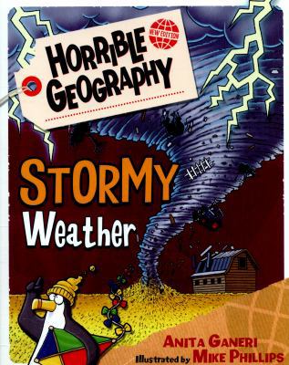 Stormy Weather (Horrible Geography) 1407163965 Book Cover