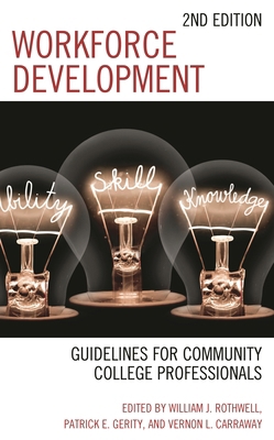 Workforce Development: Guidelines for Community... 1475849346 Book Cover