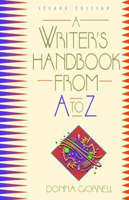 A Writer's Handbook from A to Z 0205275605 Book Cover