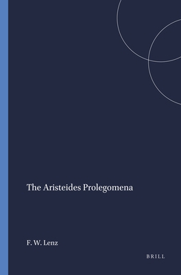 The Aristeides Prolegomena 9004014683 Book Cover
