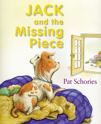 Jack and the Missing Piece 1932425179 Book Cover