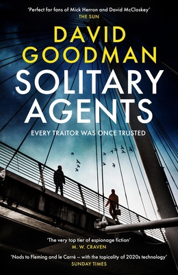 Solitary Agents: A Gripping Spy Thriller from t... 1035434148 Book Cover