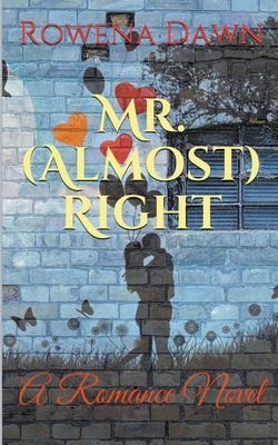Mr. (Almost) Right 1393593267 Book Cover