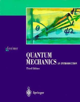 Quantum Mechanics 1: An Introduction 0387580794 Book Cover