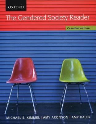 The Gendered Society Reader: First Canadian Edi... 0195421663 Book Cover
