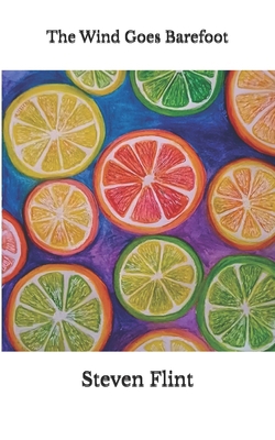 The Wind Goes Barefoot B0DJ585YNK Book Cover