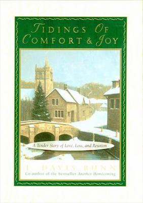 Tidings Of Comfort and Joy: A Tender Story Of L... 0785272038 Book Cover