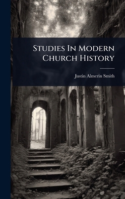 Studies In Modern Church History 1024856925 Book Cover