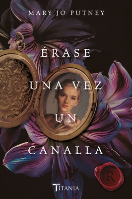 Erase Una Vez Un Canalla [Spanish] 8417421319 Book Cover