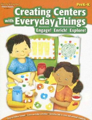 Creating Centers with Everyday Things Reproduci... 1419030779 Book Cover