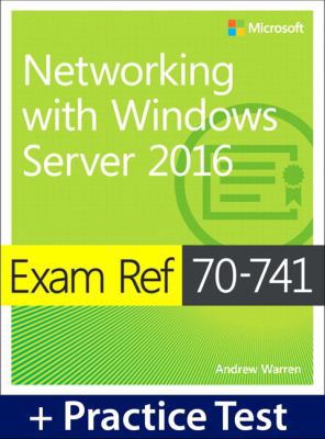 Exam Ref 70-741 Networking with Windows Server ... 1509303685 Book Cover
