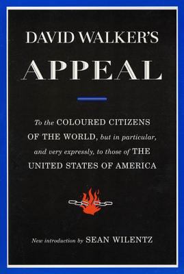 David Walker's Appeal: To the Coloured Citizens... 0809015811 Book Cover