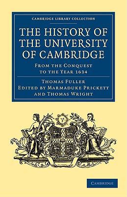 The History of the University of Cambridge: Fro... 1108004652 Book Cover