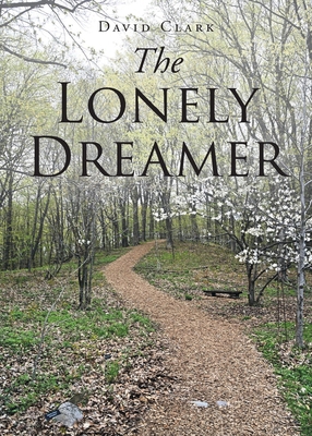 The Lonely Dreamer B0D61VD3KP Book Cover