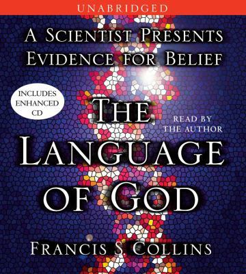 The Language of God: A Scientist Presents Evide... 0743554310 Book Cover